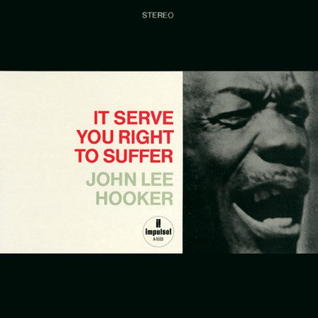 John Lee Hooker - It Serve You Right To Suffer (2LP, 45RPM)