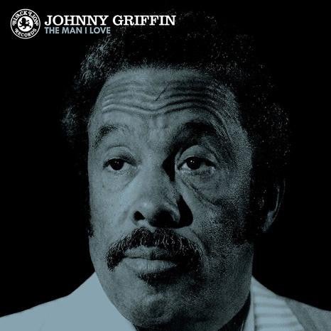Johnny Griffin - The man I love (1LP, White vinyl)
