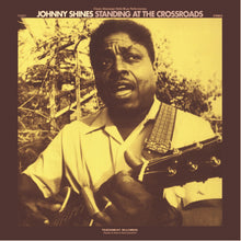  Johnny Shines - Standing At The Crossroads