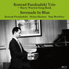 Konrad Paszkudzki Trio - Serenade In Blue (Japanese edition)