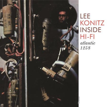 Lee Konitz - Inside Hi-Fi (Mono)