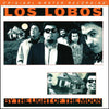 Los Lobos – By The Light Of The Moon (Ultra Analog, Half-speed Mastering)