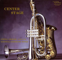  Lowell Graham & National Symphonic Winds - Center Stage (2LP, 45RPM, 200g)