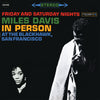 Miles Davis In Person - Friday And Saturday Nights At The Blackhawk (2LP)
