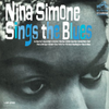 Nina Simone - Nina Simone sings the Blues