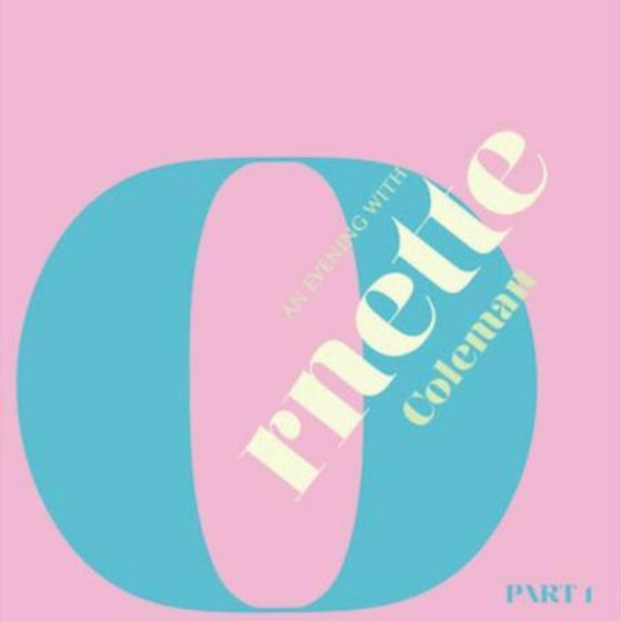 <transcy>Ornette Coleman - An Evening With Ornette Coleman Part 1 (Vinyle translucide rose)</transcy>