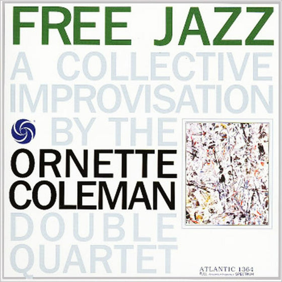 Ornette Coleman - Free Jazz (2LP, 45RPM)