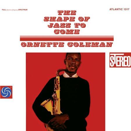 Ornette Coleman - The Shape Of Jazz To Come (2LP, 45RPM)