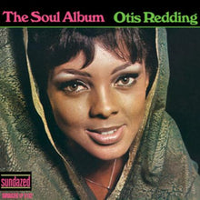  Otis Redding - The Soul Album (Mono)