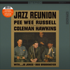 Pee Wee Russell & Coleman Hawkins - Jazz Reunion (Candid)
