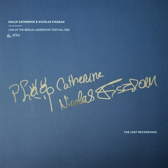 Philip Catherine & Nicolas Fiszman – Live At The Berlin Jazzbühne Festival 1982