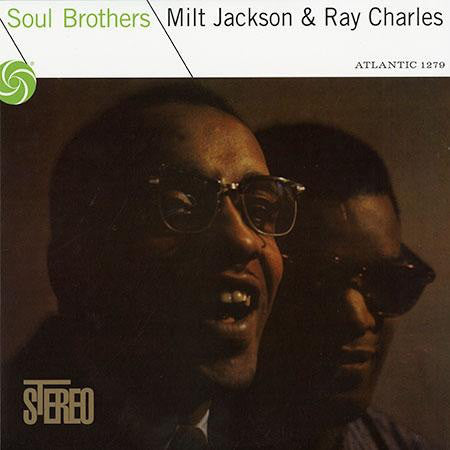 <transcy>Ray Charles & Milt Jackson – Soul Brothers</transcy>