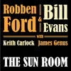 <tc>Robben Ford & Bill Evans - The Sun Room</tc>