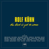 <transcy>Rolf Kuhn - The Best Is Yet To Come (9LP, Coffret)</transcy>