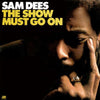 Sam Dees - The Show Must Go On