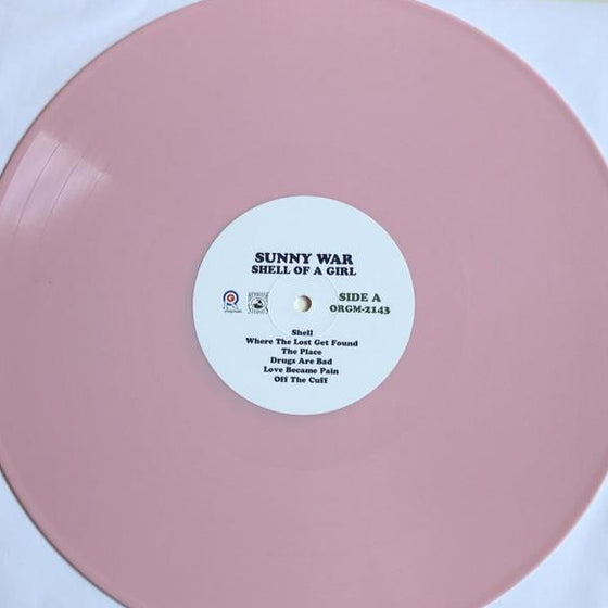<transcy>Sunny War - Shell Of A Girl (Vinyle rose)</transcy>
