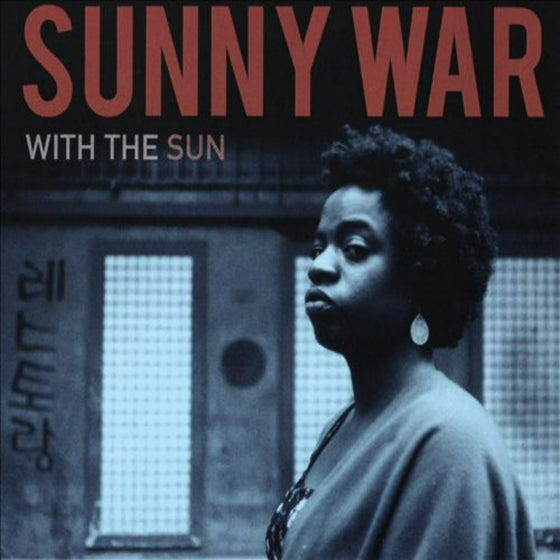 Sunny War - With The Sun (Black vinyl)