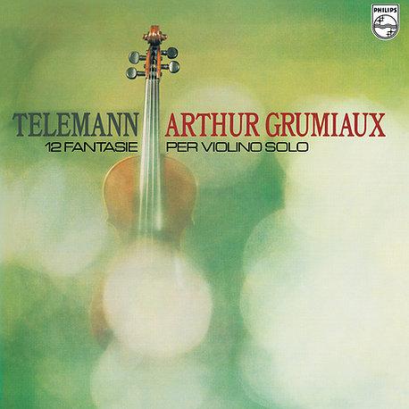 Telemann - 12 Fantasias for Violin Solo - Arthur Grumiaux
