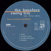 The Bassface Swing Trio - Bossa, Ballads and Blues (DMM)