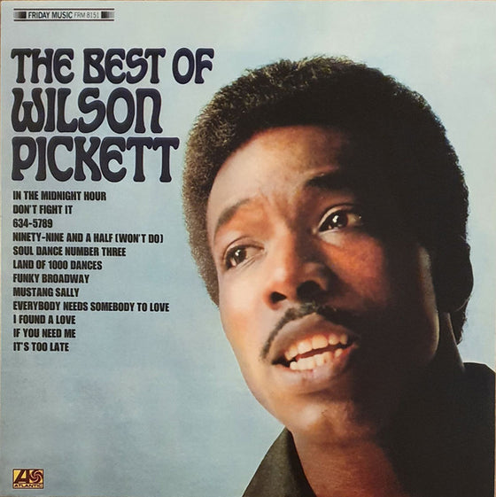 The Best Of Wilson Pickett Volume I (Translucent Gold vinyl, Mono)