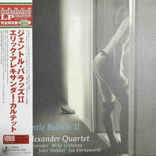  <transcy>The Eric Alexander Quartet - Gentle Ballads II (Edition japonaise)</transcy>