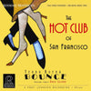 <transcy>The Hot Club Of San Francisco - Yerba Buena Bounce (2LP, 45 tours, 200g, Half-speed Mastering)</transcy>