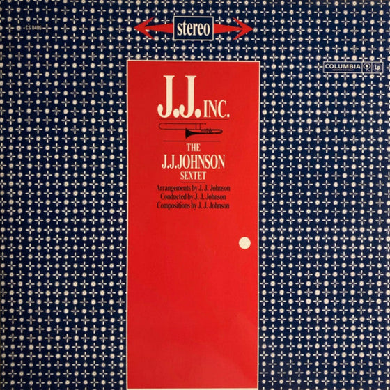 The J.J. Johnson Sextet – J.J. Inc.