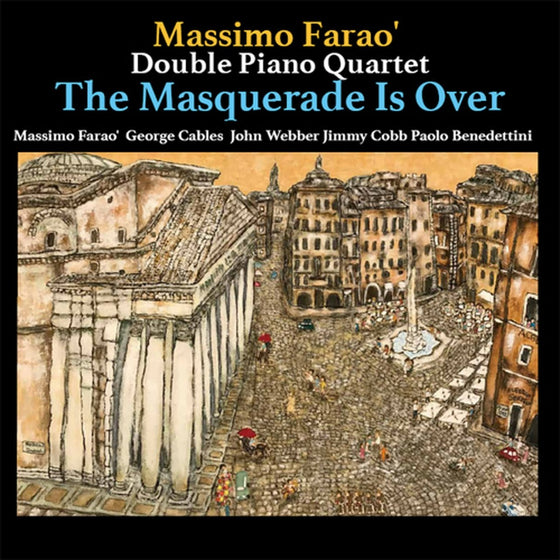 <transcy>The Massimo Farao' Double Piano Quartet - The Masquerade Is Over (Edition japonaise)</transcy>