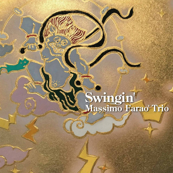 The Massimo Farao' Trio - Swingin' (Japanese edition)