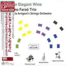  <transcy>The Massimo Farao' Trio With Academia Arrigoni's Strings Orchestra - Like An Elegant Wine (Edition japonaise)</transcy>