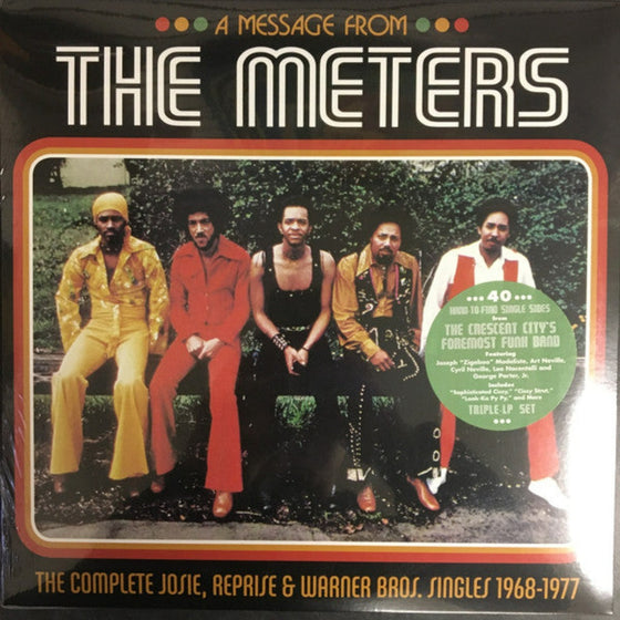 The Meters - A Message from The Meters: The Complete Josie, Reprise & Warner Bros. Singles 1968-1977 (3LP, Mono & Stereo)