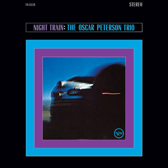 The Oscar Peterson Trio - Night Train (2LP, 45RPM)