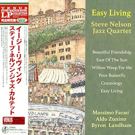 The Steve Nelson Jazz Quartet - Easy Living (Japanese edition)