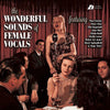 The Wonderful Sounds of Female Vocals - Nina Simone, Diana Krall, Patricia Barber, ... (2LP)