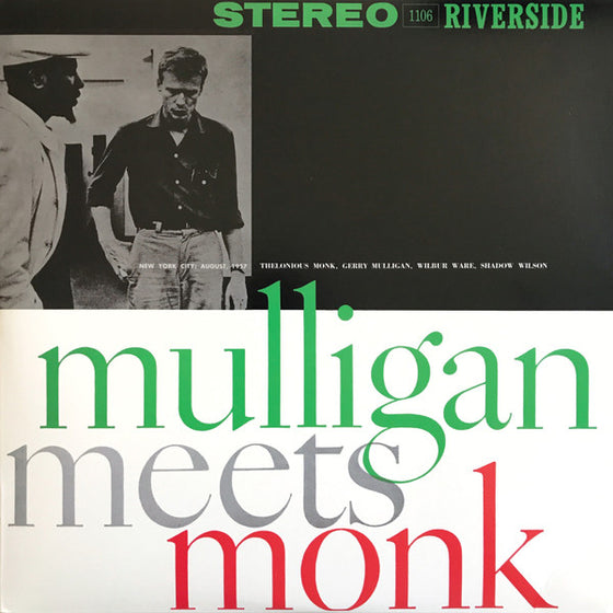 Thelonious Monk And Gerry Mulligan – Mulligan Meets Monk (2LP, 45RPM)