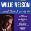 Willie Nelson - And Then I Wrote (2LP, 45RPM)