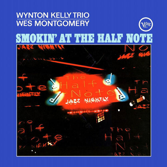 Wynton Kelly Trio and Wes Montgomery - Smokin' At The Half Note (2LP, 45RPM, 180g)