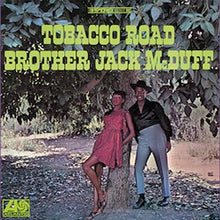  Brother Jack McDuff - Tobacco Road - AudioSoundMusic