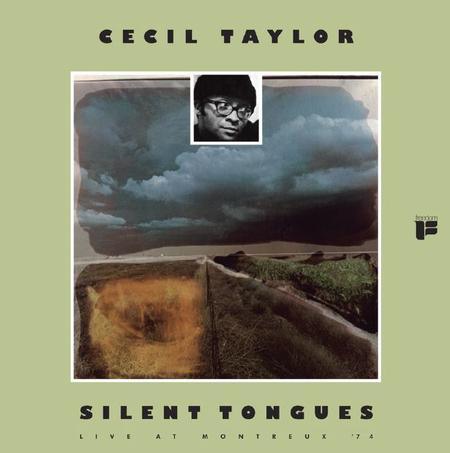 Cecil Taylor - Silent Tongues - AudioSoundMusic
