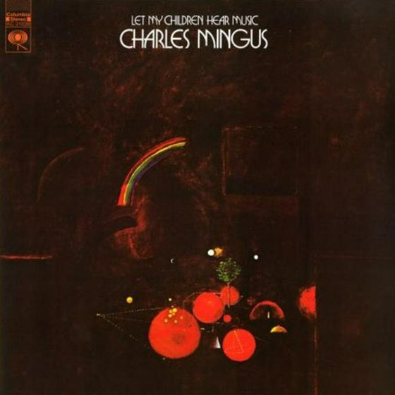 Charles Mingus - Let My Children Hear Music - AudioSoundMusic