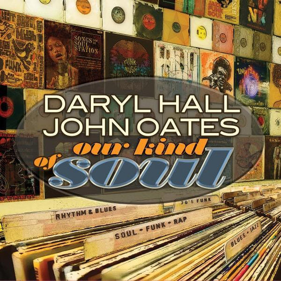Daryl Hall & John Oates - Our Kind Of Soul (2LP) - AudioSoundMusic