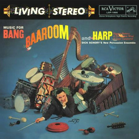 Dick Schory's New Percussion Ensemble - Music For Bang, Baaroom, And Harp (200g) - AudioSoundMusic