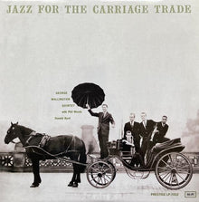  George Wallington Quintet - Jazz For The Carriage Trade (Mono, 200g) - AudioSoundMusic