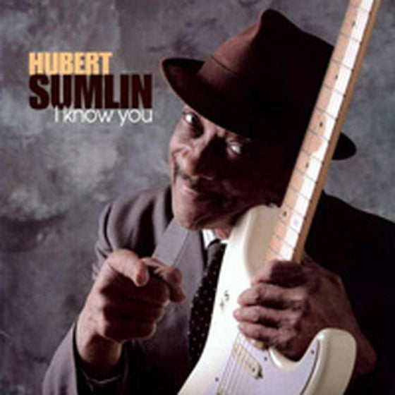 Hubert Sumlin - I Know You - AudioSoundMusic
