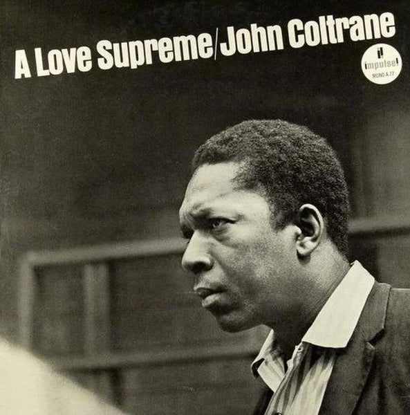 John Coltrane - A Love Supreme – AudioSoundMusic