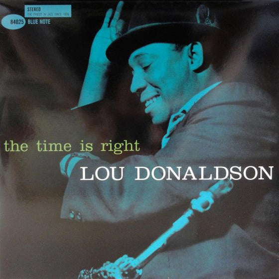 Lou Donaldson – The Time Is Right (2LP, 45RPM) - AudioSoundMusic