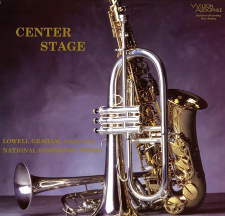 Lowell Graham & National Symphonic Winds - Center Stage (2LP, 45RPM, 200g) - AudioSoundMusic