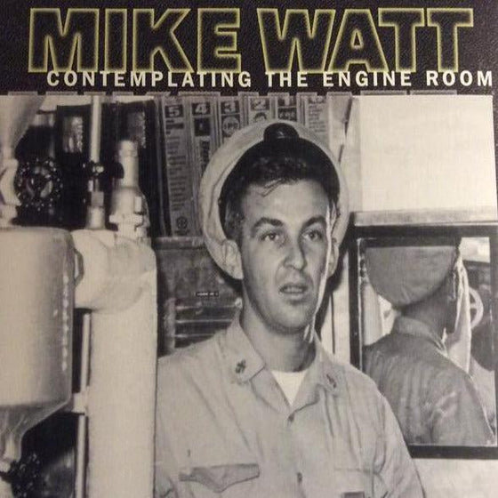 Mike Watt - Contemplating the engine Room (2LP) - AudioSoundMusic