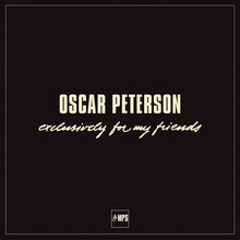  Oscar Peterson - Exclusively For My Friends (6LP, Box set) - AudioSoundMusic
