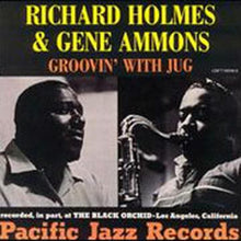  Richard “Groove” Holmes & Gene Ammons - Groovin’ With Jug - AudioSoundMusic